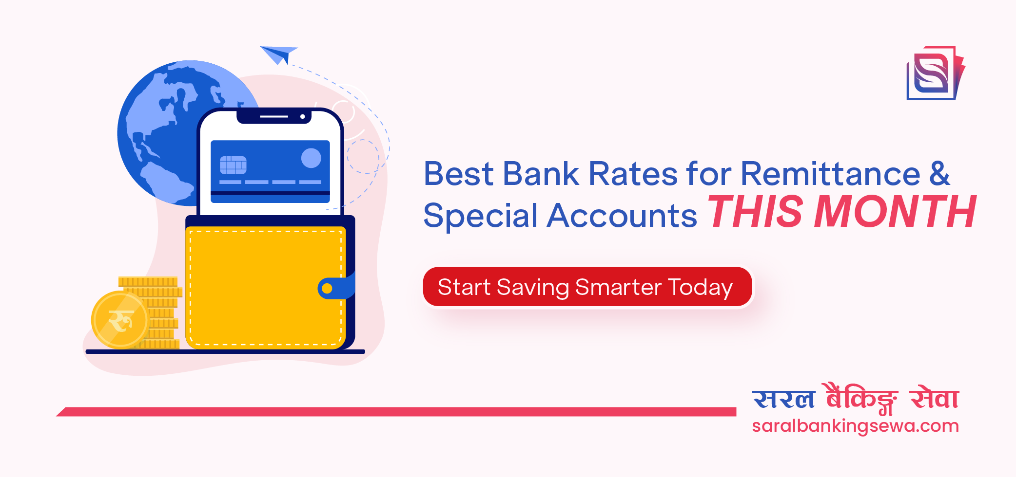 Banner image with the text "Best Remittance and Special Savings Interest Rates This Month" and the logo of Saral Banking Sewa